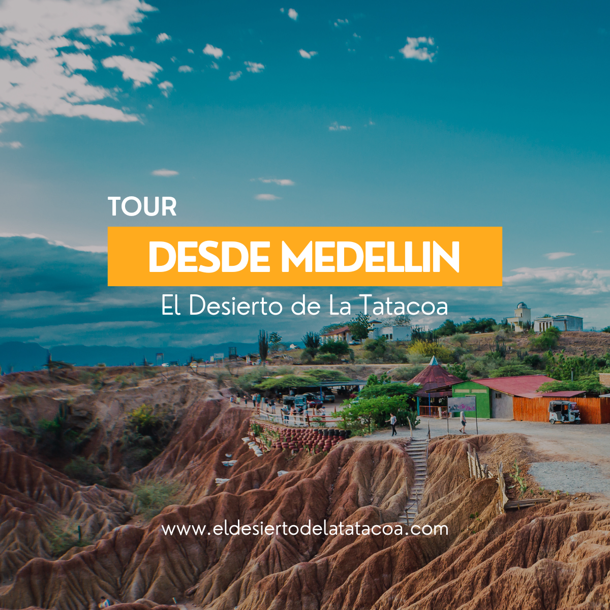 Tour al Desierto de La Tatacoa desde Medellín